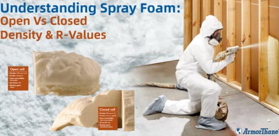 Spray Foam Differences