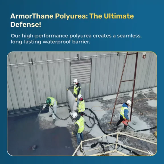 Armorthane polyurea: the ultimate defense