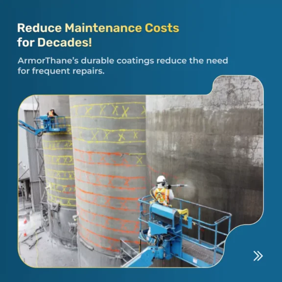 Reduce Maintenance Costs with ArmorThane Coatings